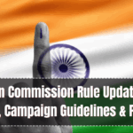 Election Commission Rule Update 2025 – Voter ID, Campaign Guidelines & Poll Dates