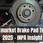 Aftermarket Brake Pad Trends 2025 – INPA Insight