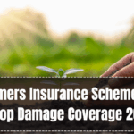 New Farmers Insurance Scheme in India – Crop Damage Coverage 2025