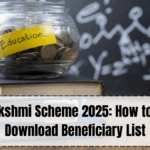 Gruha Lakshmi Scheme 2025 – Beneficiary List Check & Download Online