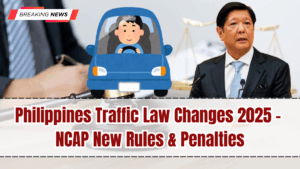 Philippines Traffic Law Changes 2025 – NCAP New Rules & Penalties