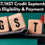 Extra GST/HST Credit September 2025 – CRA Eligibility & Payment Dates