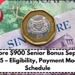 Singapore $900 Senior Bonus September 2025 – Eligibility, Payment Mode & Schedule