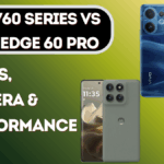 Vivo V60 Series vs Moto Edge 60 Pro – Which Phone Should You Buy in 2025?